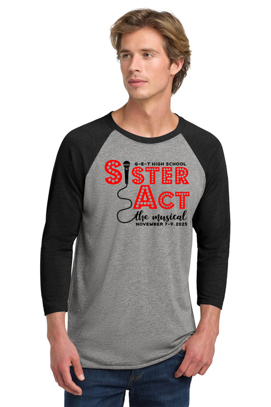 Sister Act Raglan T